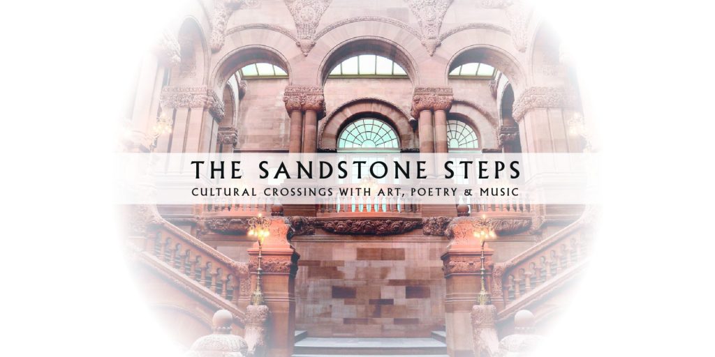 The Sandstone Steps: Cultural crossings with art, poetry & music.